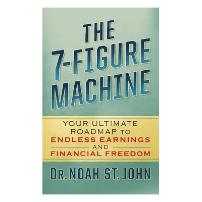 7-Figure Machine - St. John, Noah