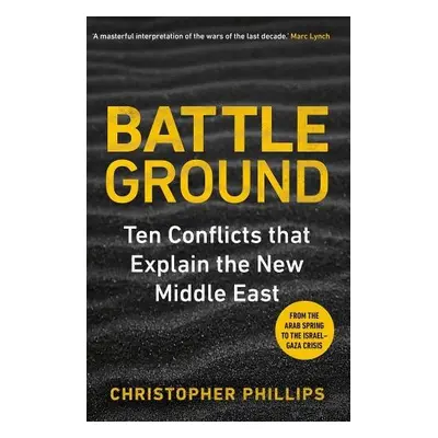 Battleground - Phillips, Christopher