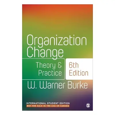 Organization Change - International Student Edition - Burke, W. Warner