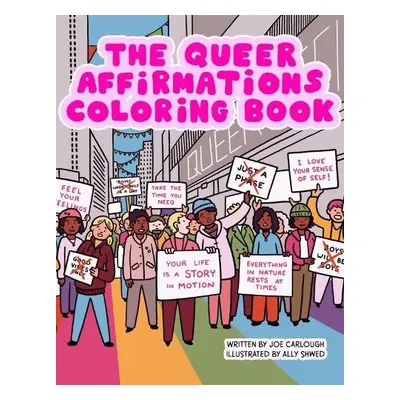 Queer Affirmations Coloring Book - Carlough, Joe