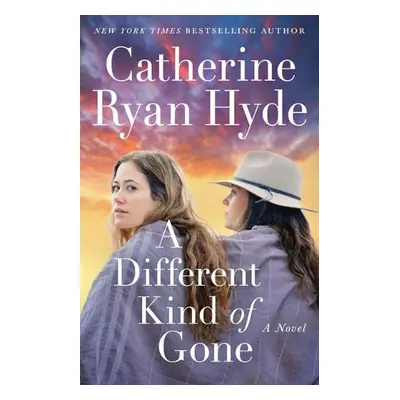 Different Kind of Gone - Hyde, Catherine Ryan