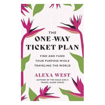 One-Way Ticket Plan - West, Alexa