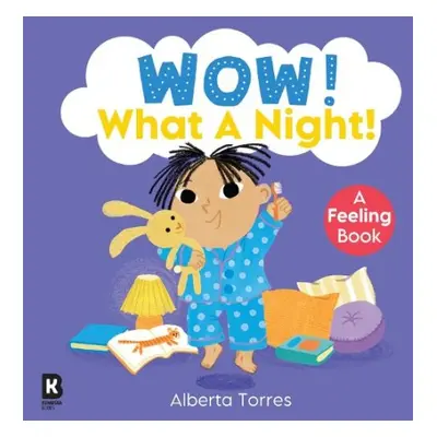 Wow! What a Night! - HarperCollins Children’s Books