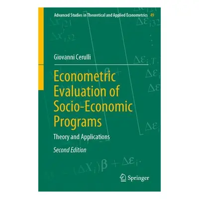 Econometric Evaluation of Socio-Economic Programs - Cerulli, Giovanni