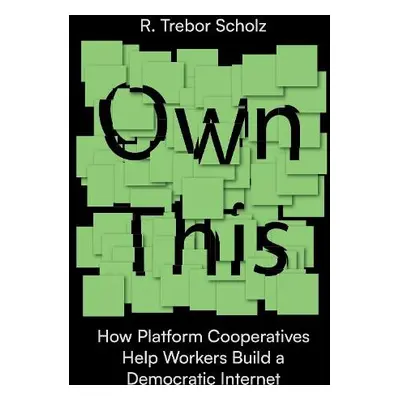 Own This! - Scholz, R. Trebor