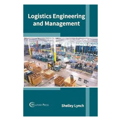 Logistics Engineering and Management