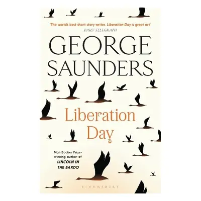 Liberation Day - Saunders, George