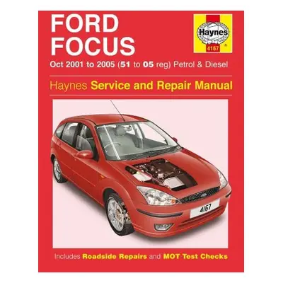 Ford Focus Petrol a Diesel (Oct 01 - 05) Haynes Repair Manual - Haynes Publishing