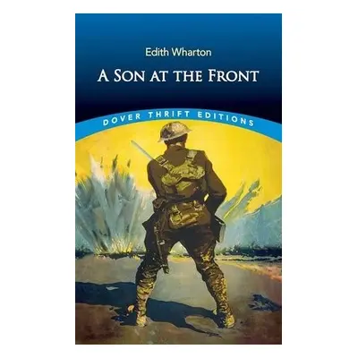 A Son at the Front - Wharton, Edith