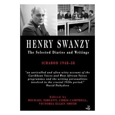 Henry Swanzy: The Selected Diaries - Swanzy, Henry