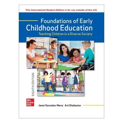 Foundations of Early Childhood Education ISE - Gonzalez-Mena, Janet