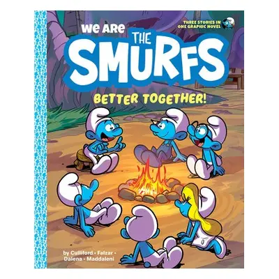 We Are the Smurfs: Better Together! (We Are the Smurfs Book 2) - Peyo