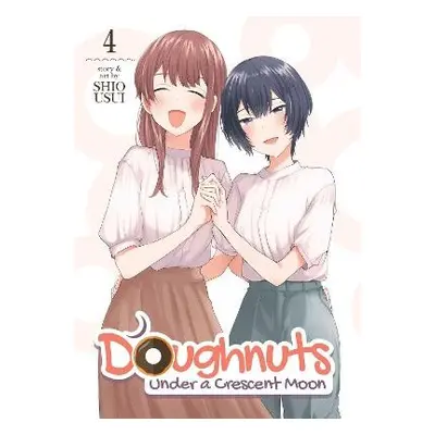 Doughnuts Under a Crescent Moon Vol. 4 - Usui, Shio