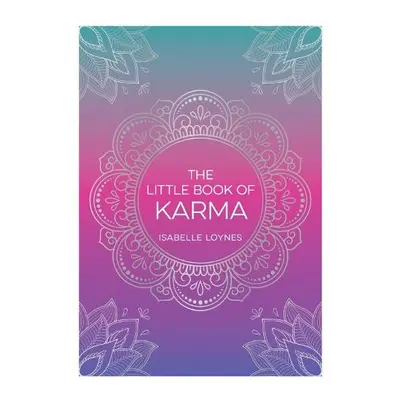 Little Book of Karma - Loynes, Isabelle