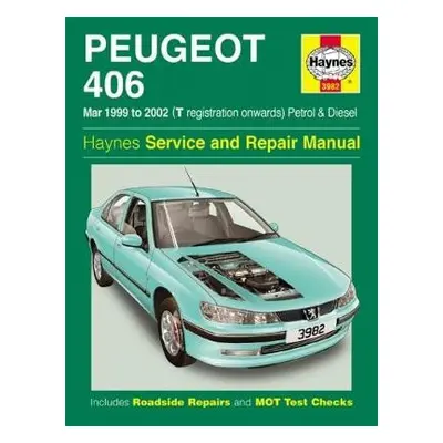 Peugeot 406 Petrol a Diesel (Mar 99 - 02) T to 52 - Haynes Publishing