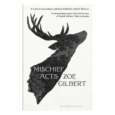 Mischief Acts - Gilbert, Zoe