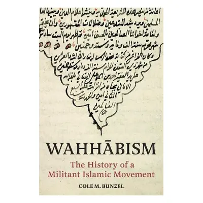 Wahhabism - Bunzel, Cole M.