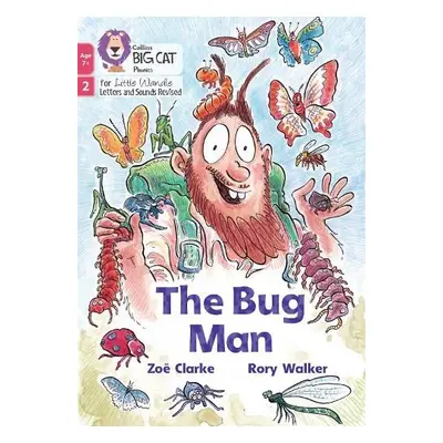 Bug Man - Clarke, Zoe