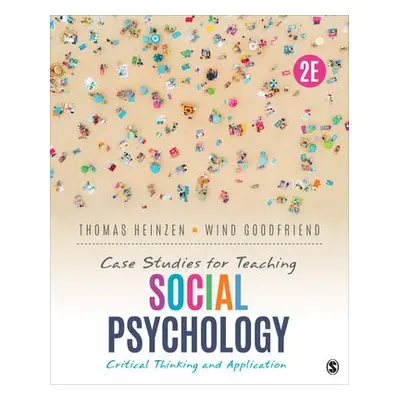 Case Studies for Teaching Social Psychology - Heinzen, Thomas a Goodfriend, Wind