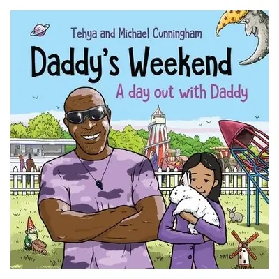 Daddy's Weekend - Cunningham, Michael