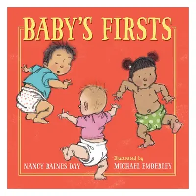 Baby's Firsts - Day, Nancy Raines a Emberley, Michael