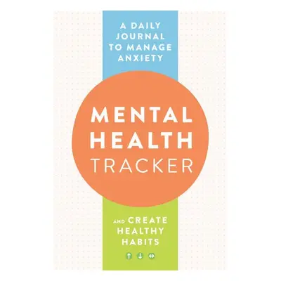 Mental Health Tracker - Wellness, Zeitgeist (Zeitgeist Wellness)