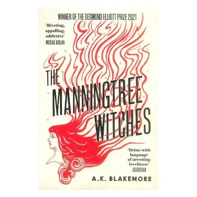 Manningtree Witches - Blakemore, A. K.