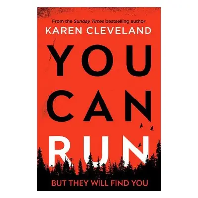 You Can Run - Cleveland, Karen