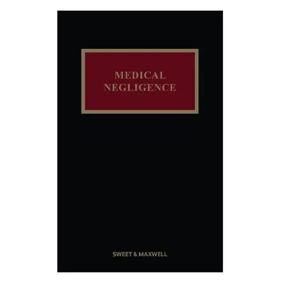 Medical Negligence - Jones, Professor Michael