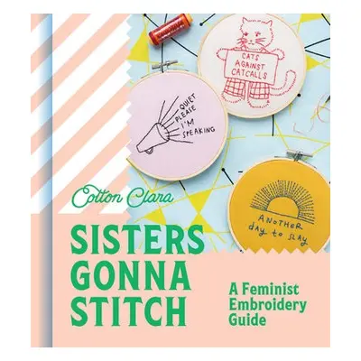 Sisters Gonna Stitch - Clara, Cotton