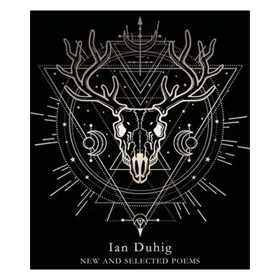 New and Selected Poems - Duhig, Ian