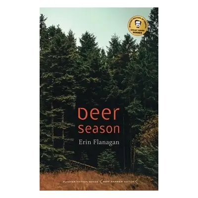 Deer Season - Flanagan, Erin