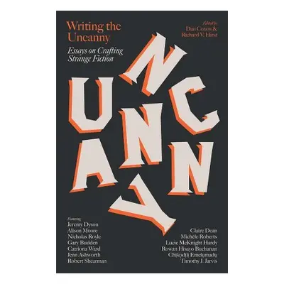 Writing the Uncanny