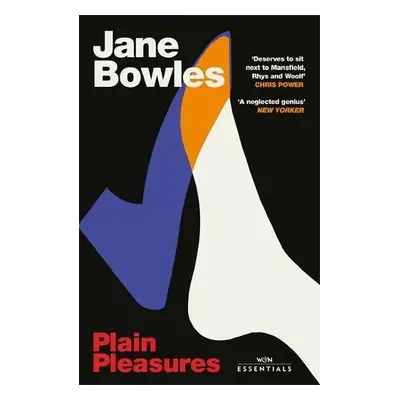 Plain Pleasures - Bowles, Jane