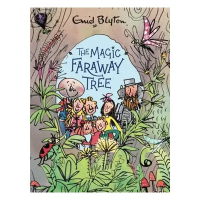 Magic Faraway Tree: The Magic Faraway Tree Deluxe Edition - Blyton, Enid