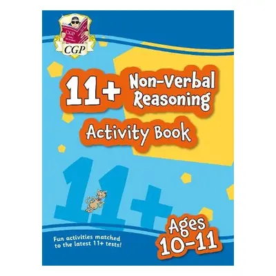 11+ Activity Book: Non-Verbal Reasoning - Ages 10-11 - CGP Books