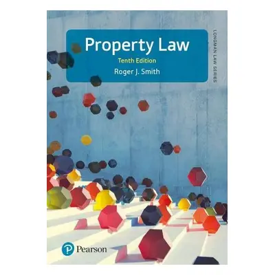 Property Law - Smith, Roger