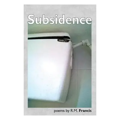 Subsidence - Francis, R.F.