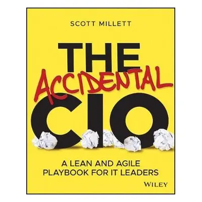 Accidental CIO - Millett, Scott