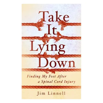 Take It Lying Down - Linnell, Jim