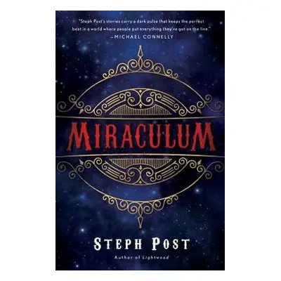 Miraculum - Post, Steph