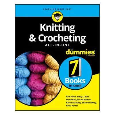 Knitting a Crocheting All-in-One For Dummies - Allen, Pam a Barr, Tracy L. a Bird, Marly a Britt