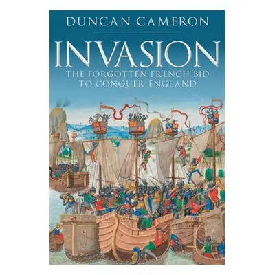 Invasion - Cameron, Duncan