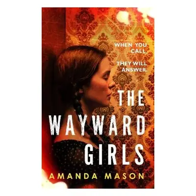 Wayward Girls - Mason, Amanda