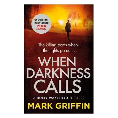 When Darkness Calls - Griffin, Mark