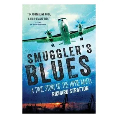 Smuggler's Blues - Stratton, Richard