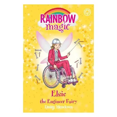 Rainbow Magic: Elsie the Engineer Fairy - Meadows, Daisy