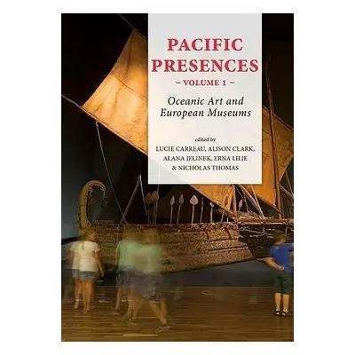 Pacific Presences (volume 1)