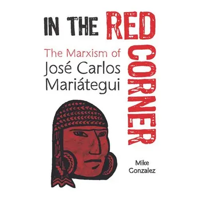 In The Red Corner - Gonzalez, Mike