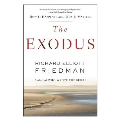 Exodus - Friedman, Richard Elliott